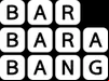 Barbarabang