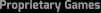 Proprietary Games